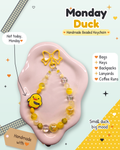 Monday Duck Keychain